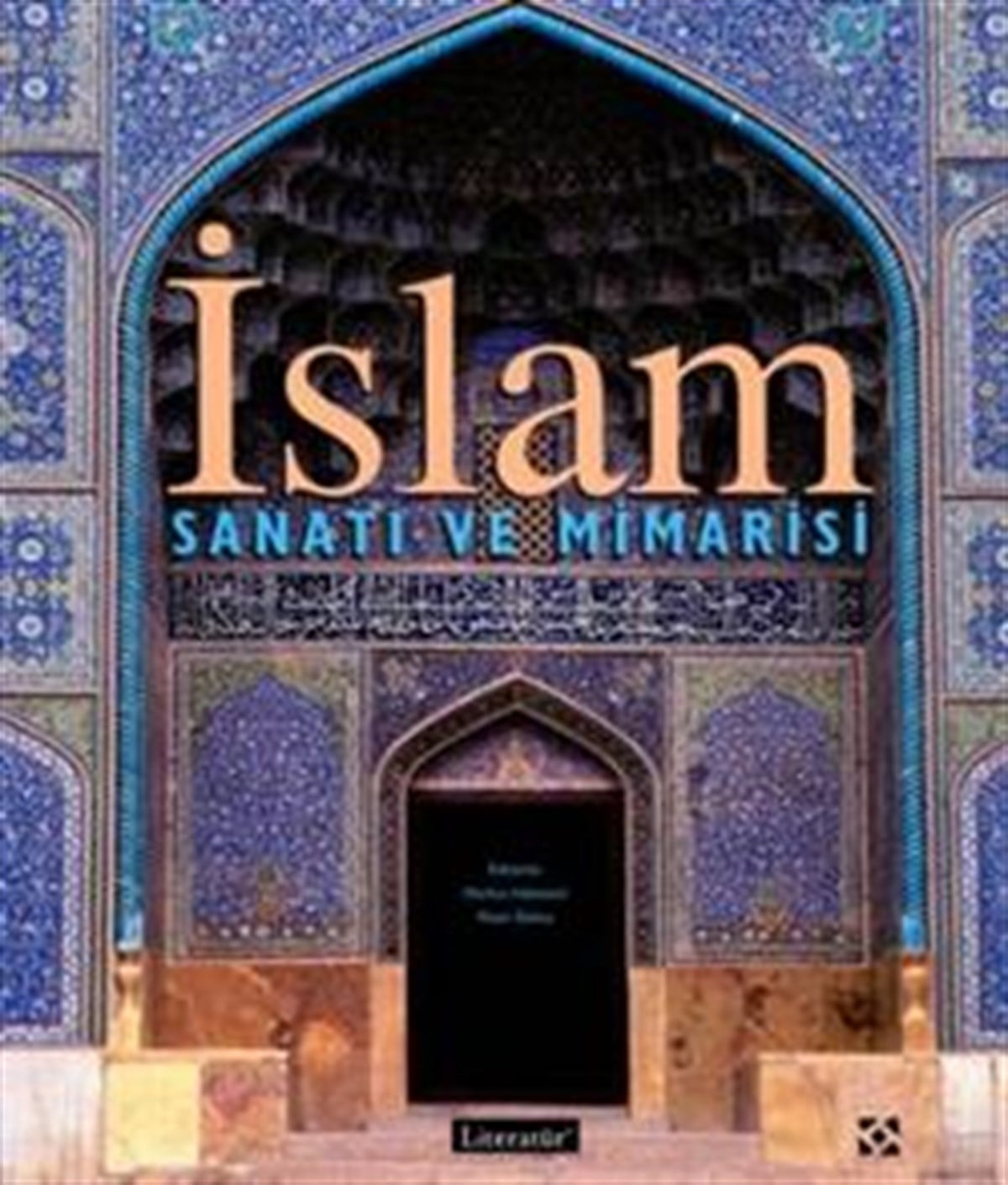 İslam Sanatı ve Mimarisi (Türkçe)