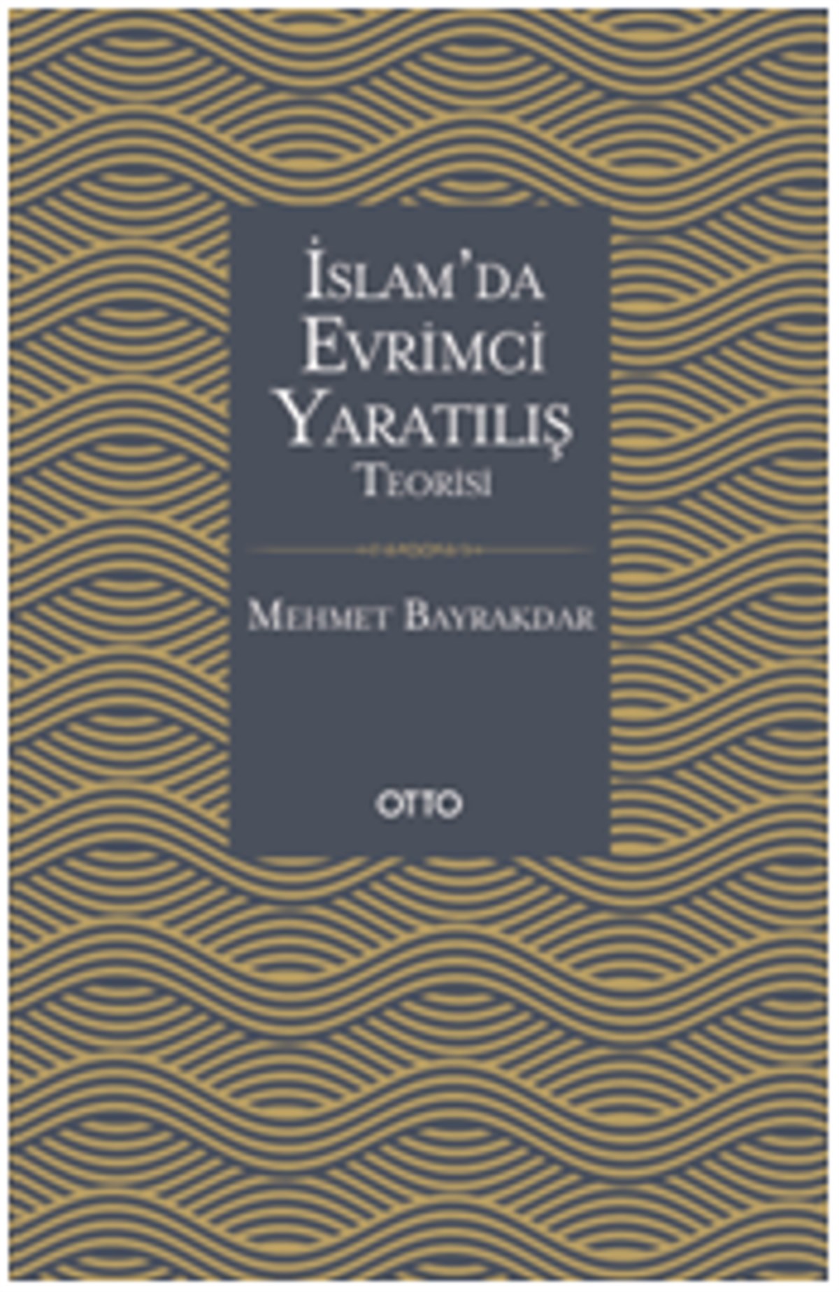İslam'da Evrimci Yaratılış Teorisi