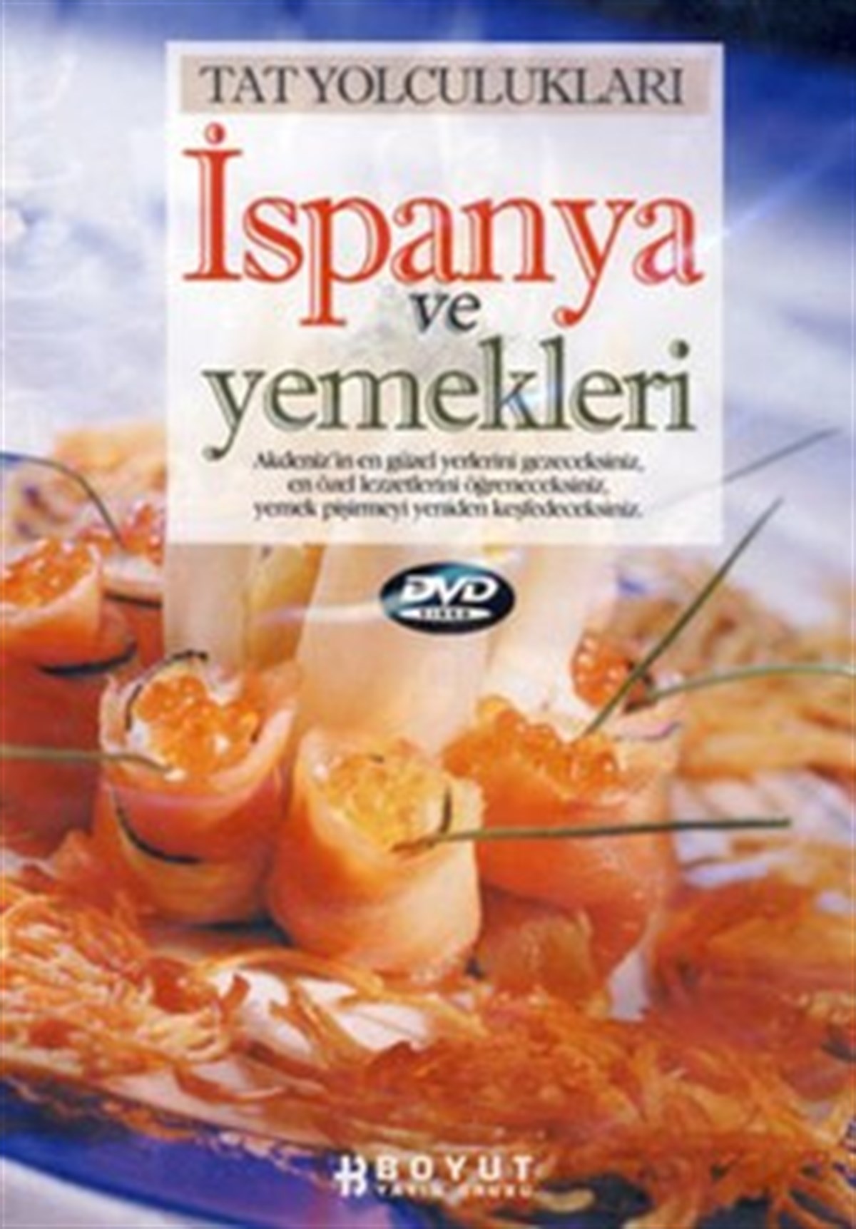 İspanya ve Yemekleri