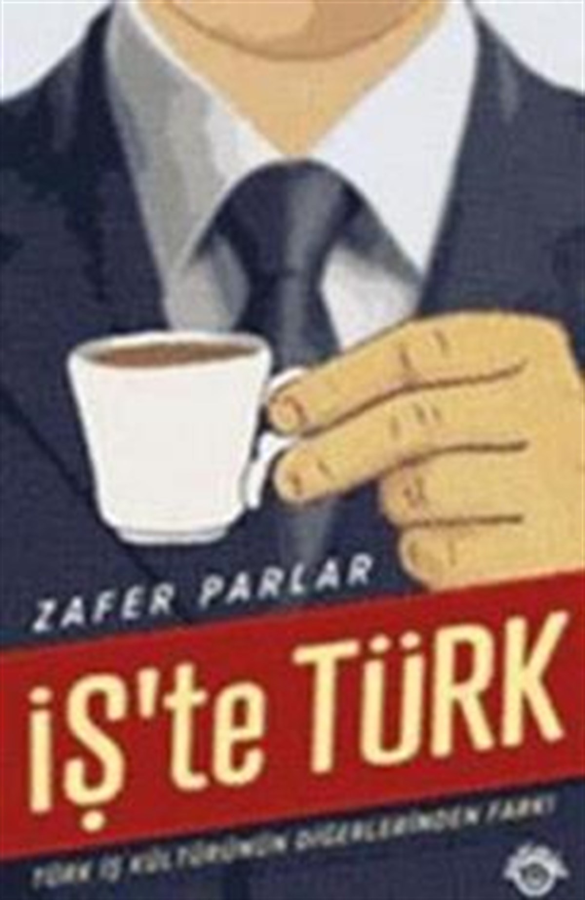 İş’te Türk
