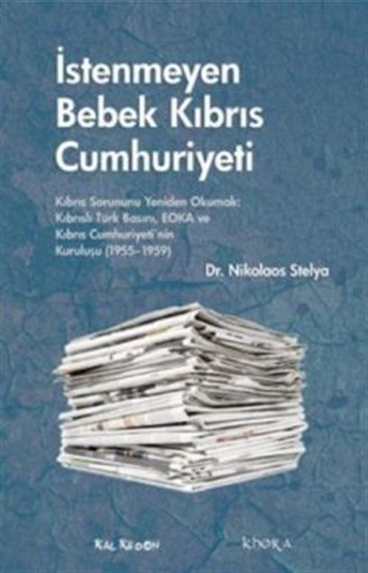 İstenmeyen Bebek Kıbrıs Cumhuriyeti