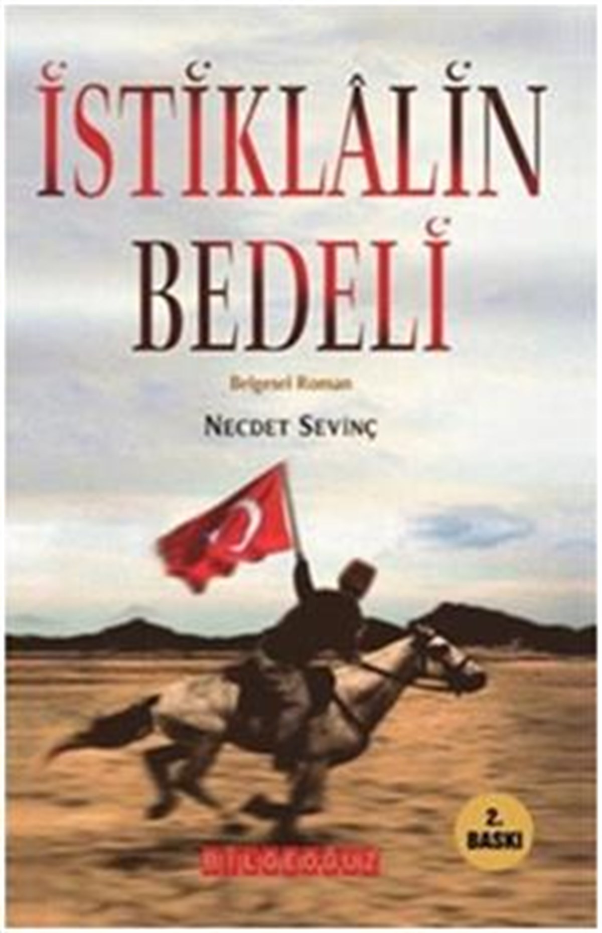 İstiklalin Bedeli
