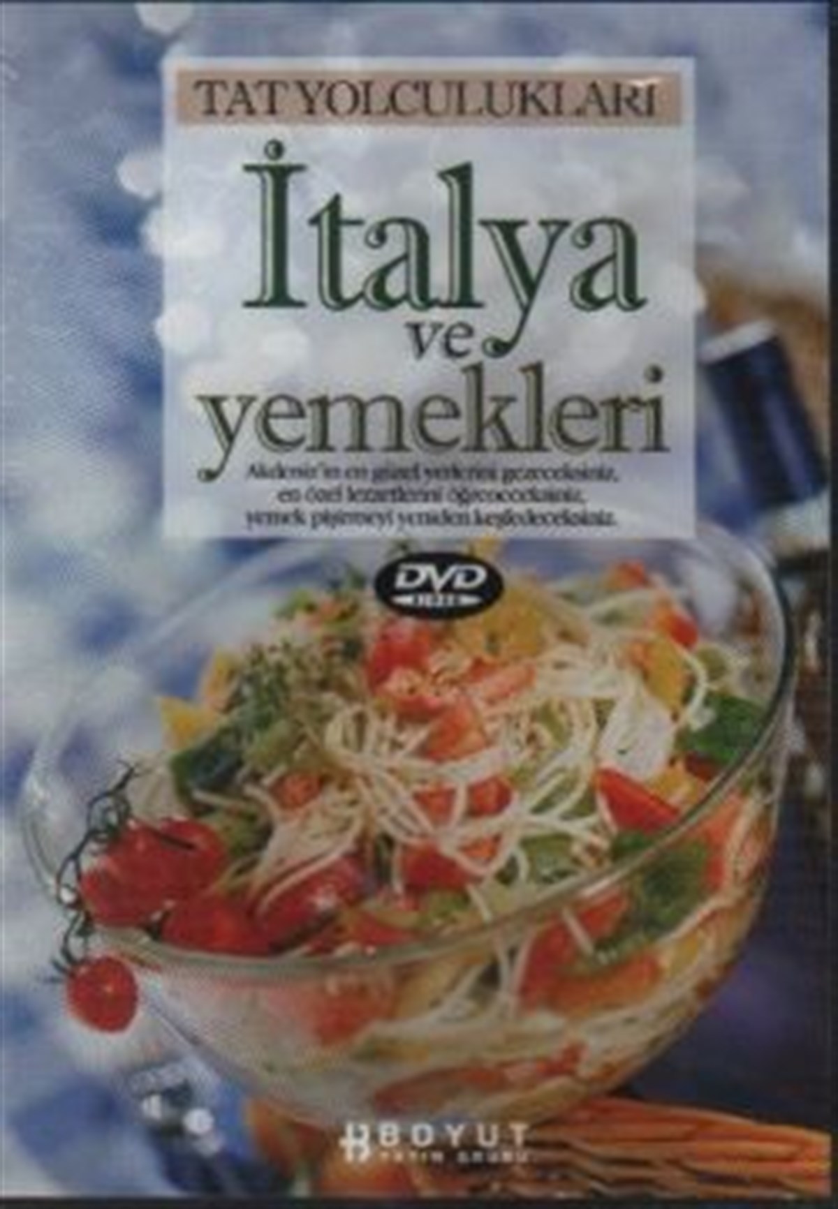 İtalya ve Yemekleri