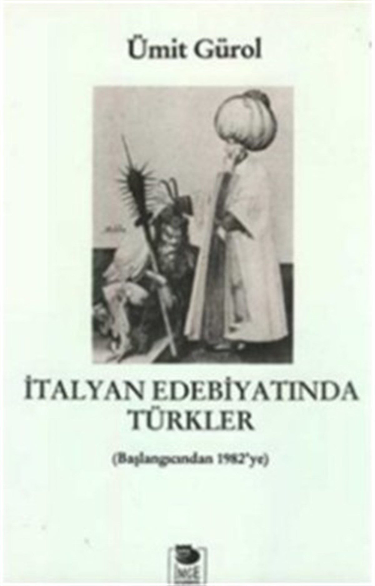 İtalyan Edebiyatında Türkler