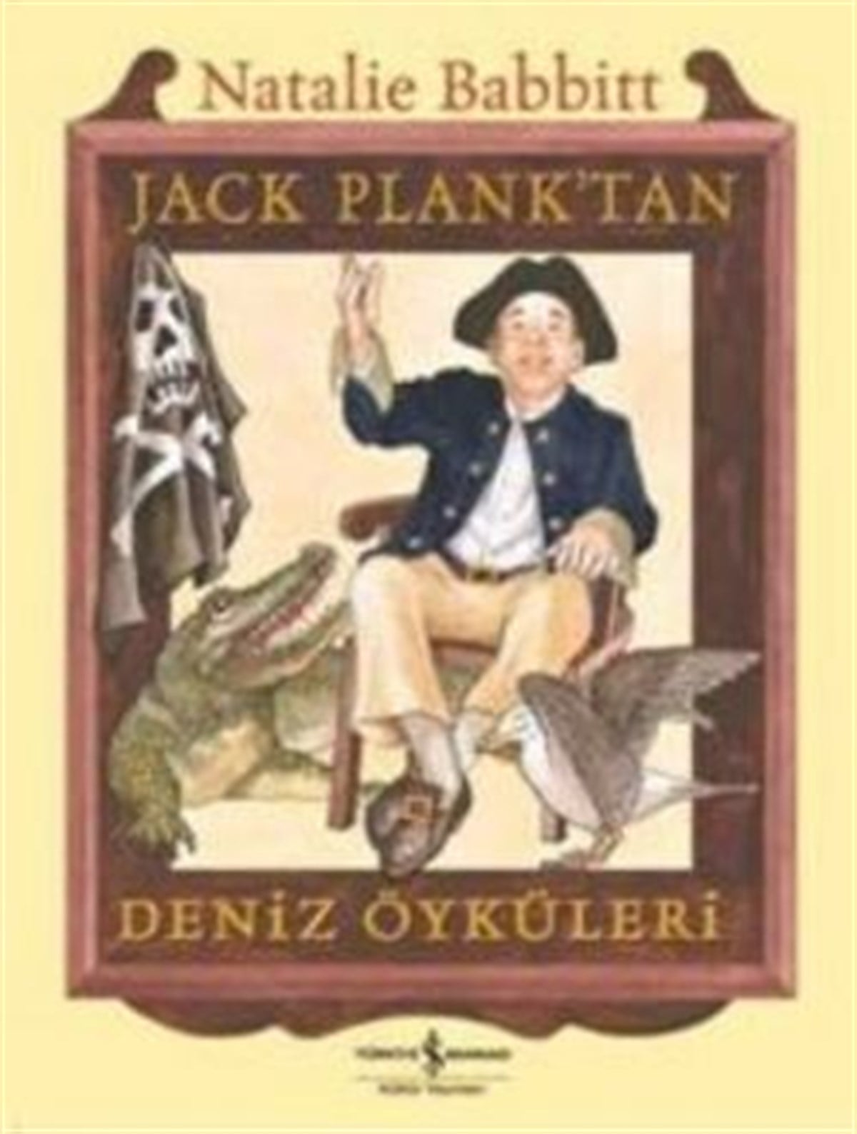 Jack Plank’tan Deniz Öyküleri