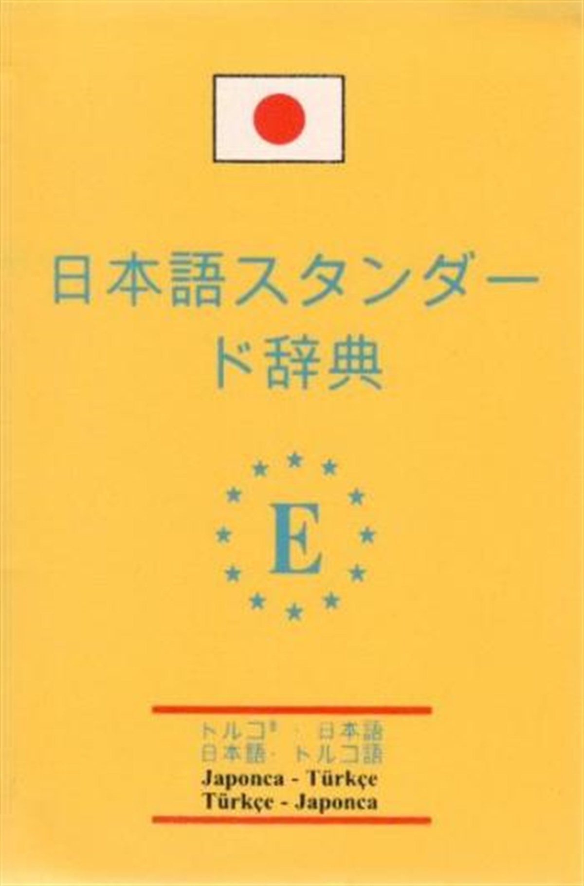 Japonca Standart Sözlük (Japonca-Türkçe & Türkçe-Japonca)