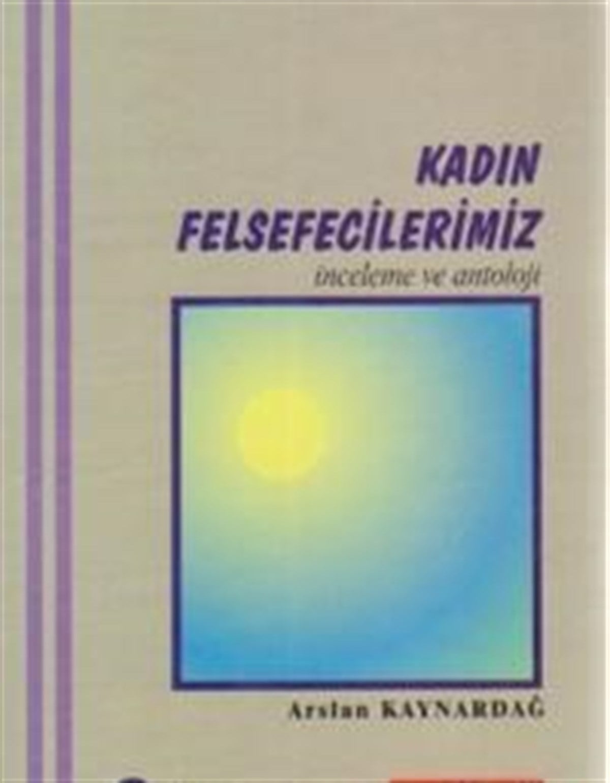 Kadın Felsefecilerimiz