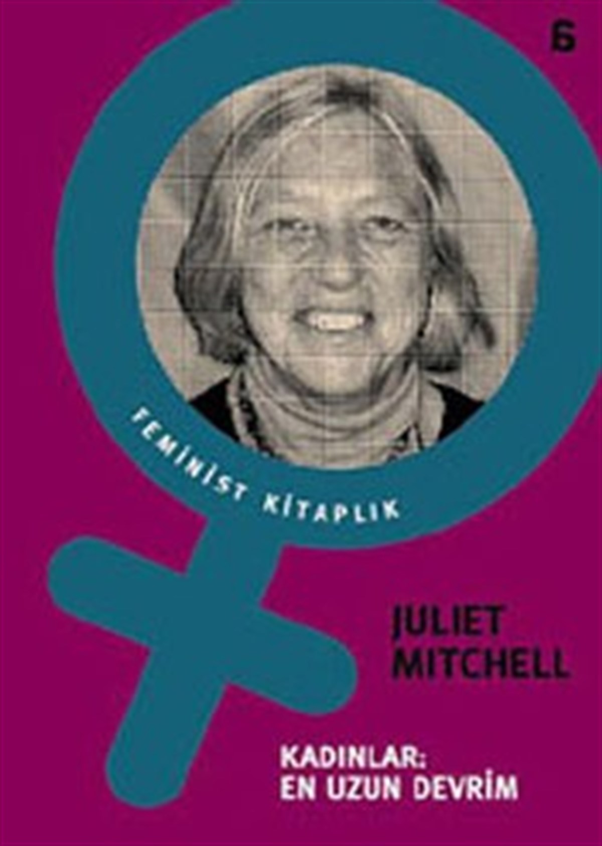 Kadınlar: En Uzun Devrim