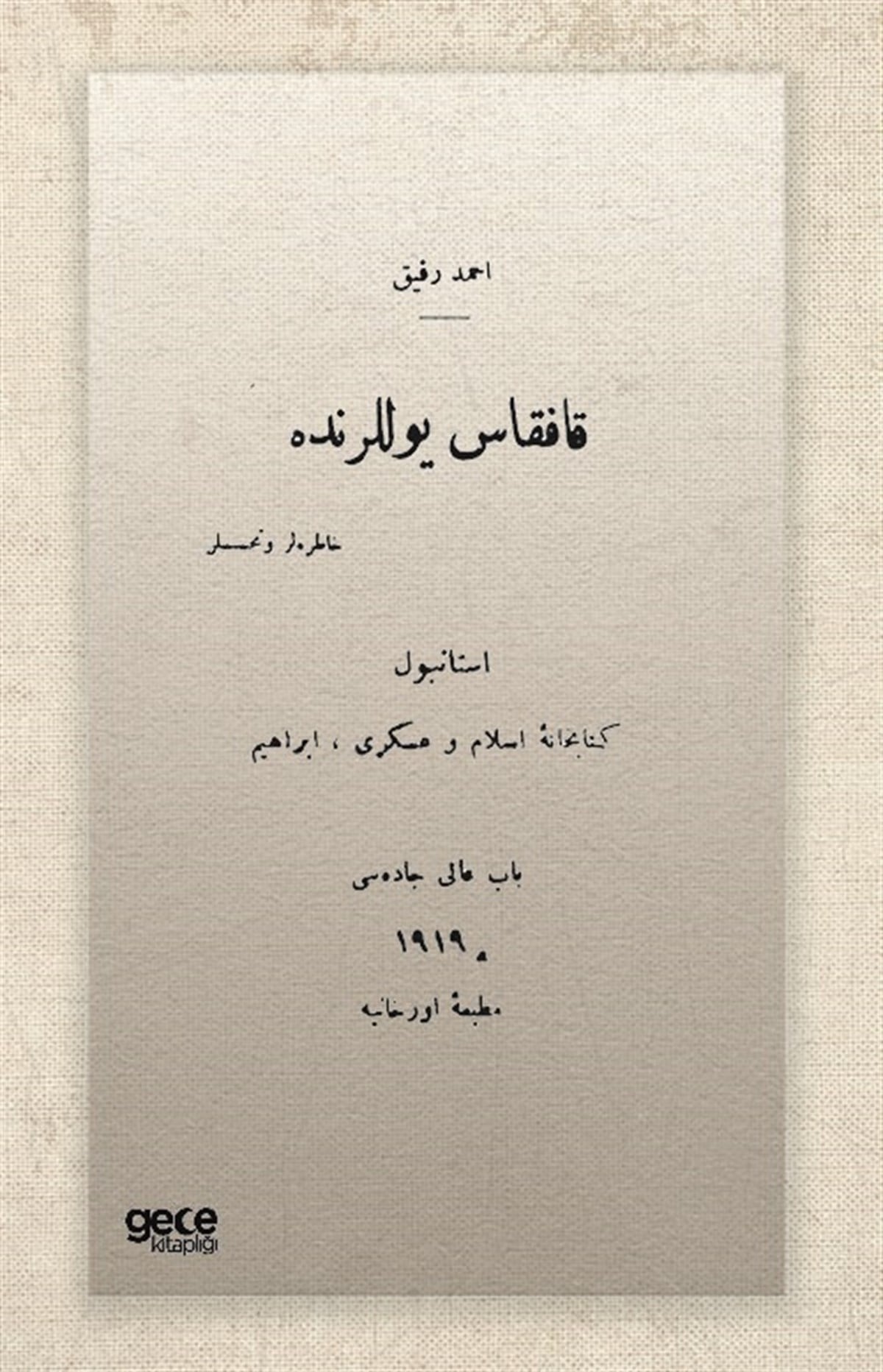 Kafkas Yollarında (Osmanlıca)
