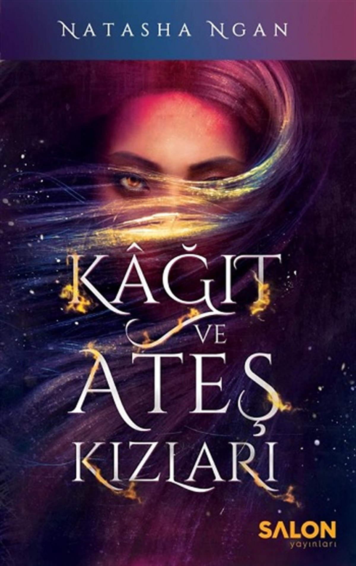 Kağıt ve Ateş Kızları (Ciltli)