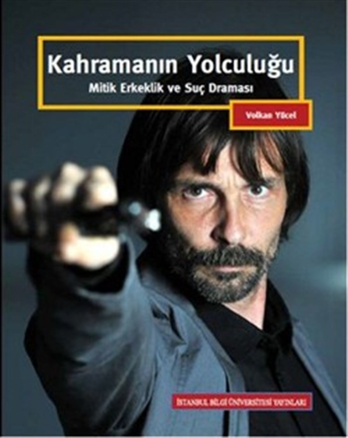 Kahramanın Yolculuğu: Mitik Erkeklik ve Suç Draması