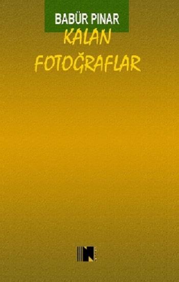 Kalan Fotoğraflar