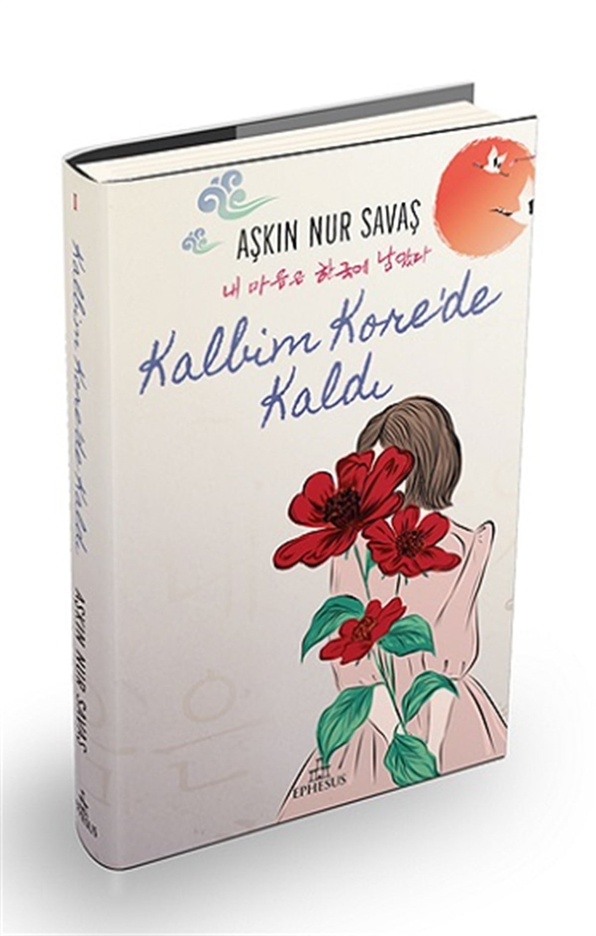 Kalbim Kore’de Kaldı (Ciltli)