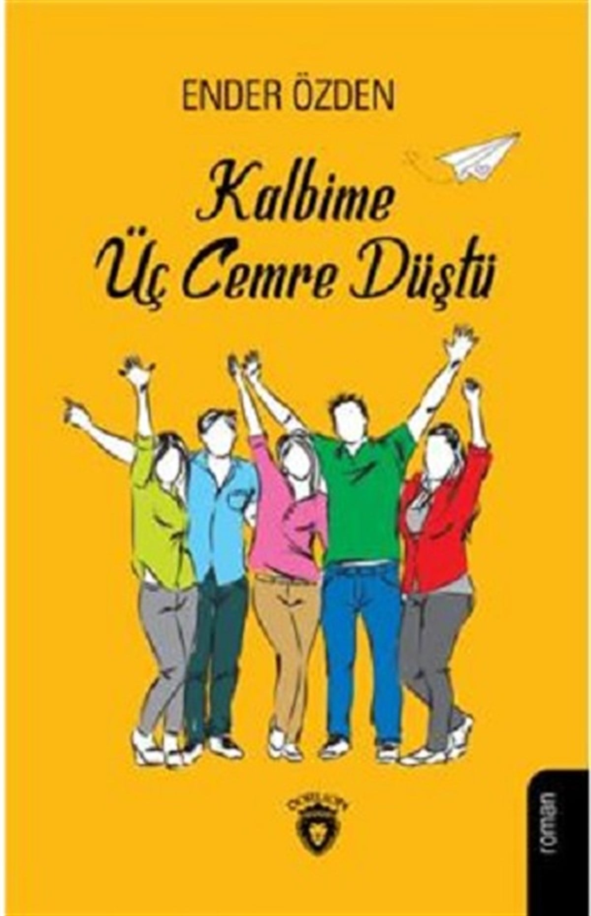 Kalbime Üç Cemre Düştü