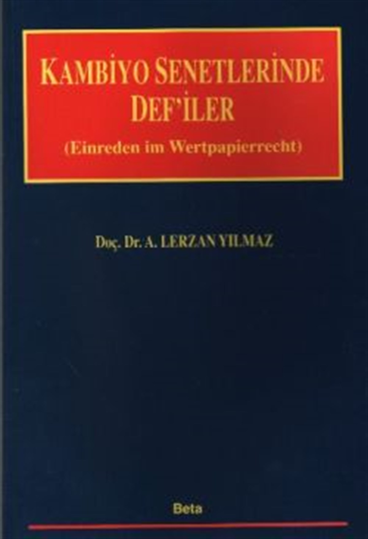 Kambiyo Senetlerinde Def’iler