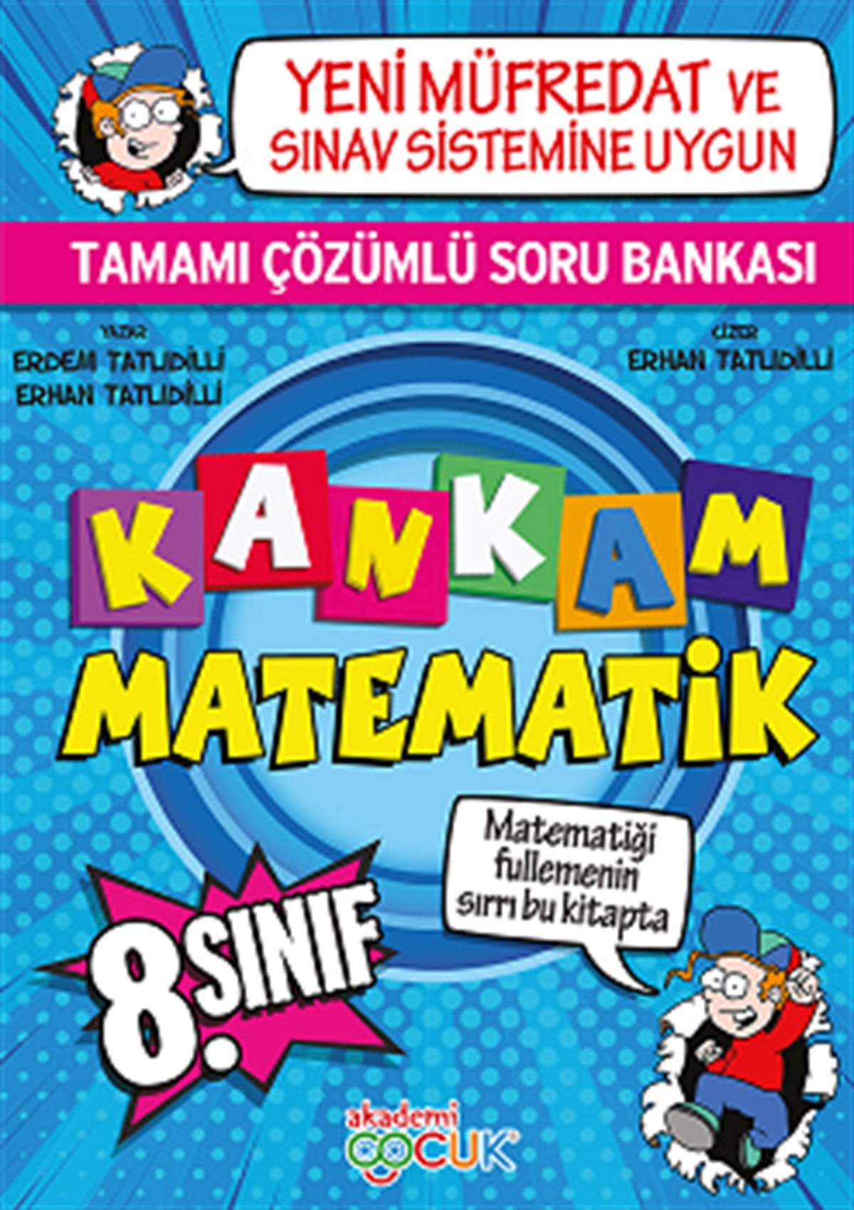 Kankam Matematik 8. Sınıf Tamamı Çözümlü Soru Bankası