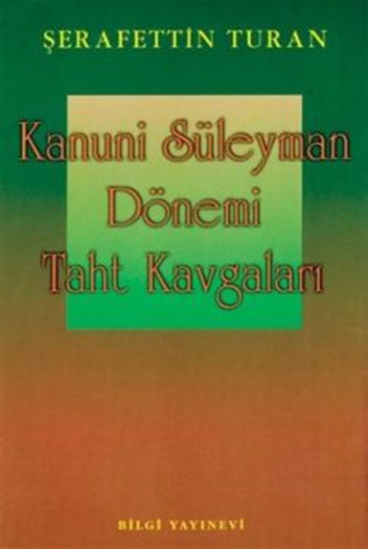 Kanuni Süleyman Dönemi: Taht Kavgaları