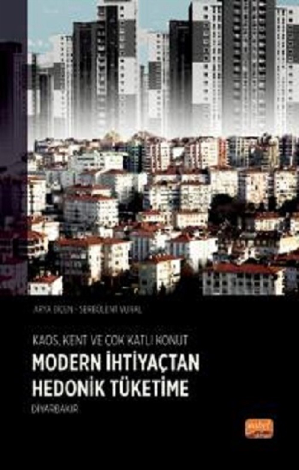 Kaos, Kent Ve Çok Katlı Konut
