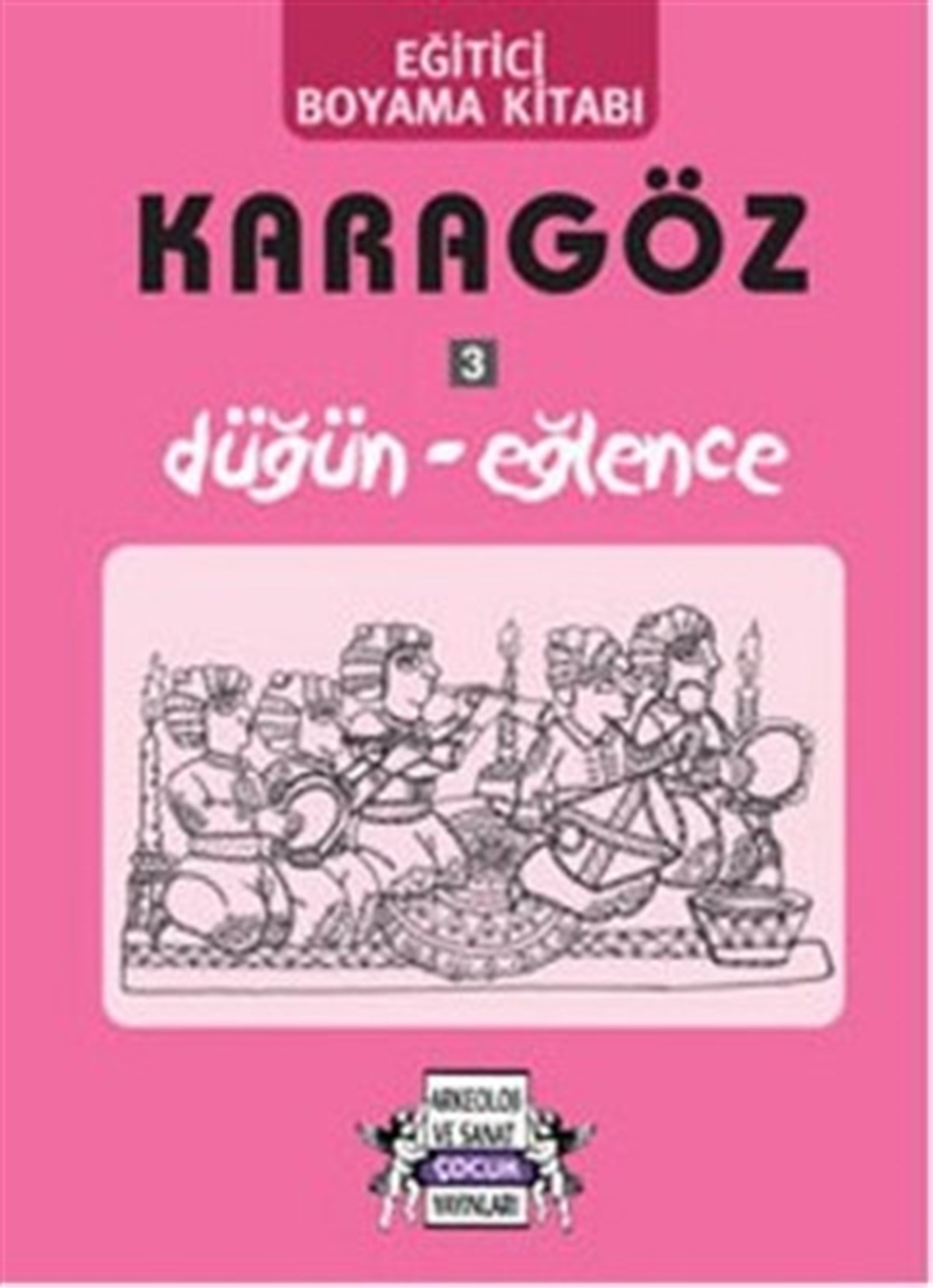 Karagöz 3 Düğün - Eğlence