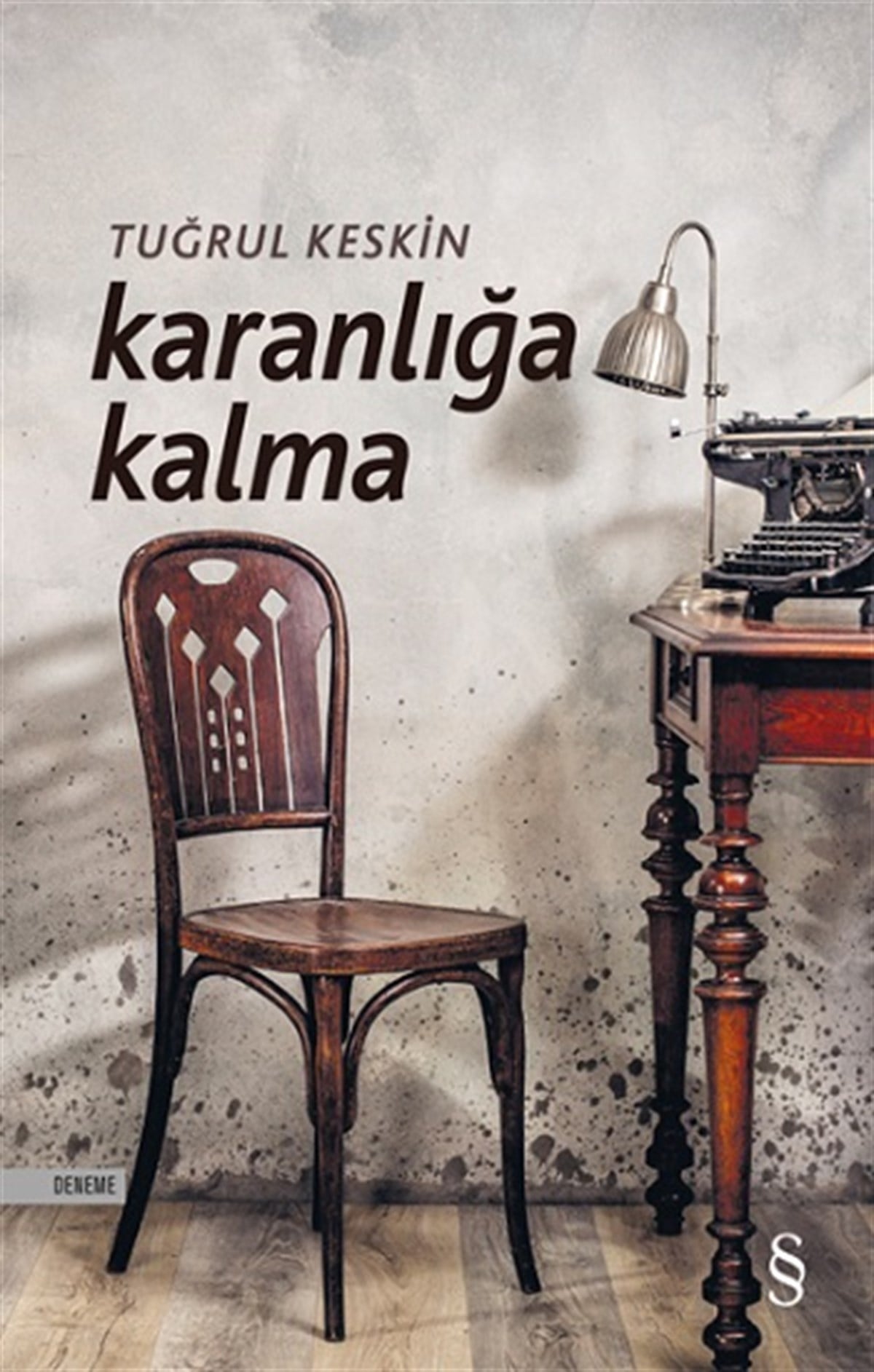 Karanlığa  Kalma