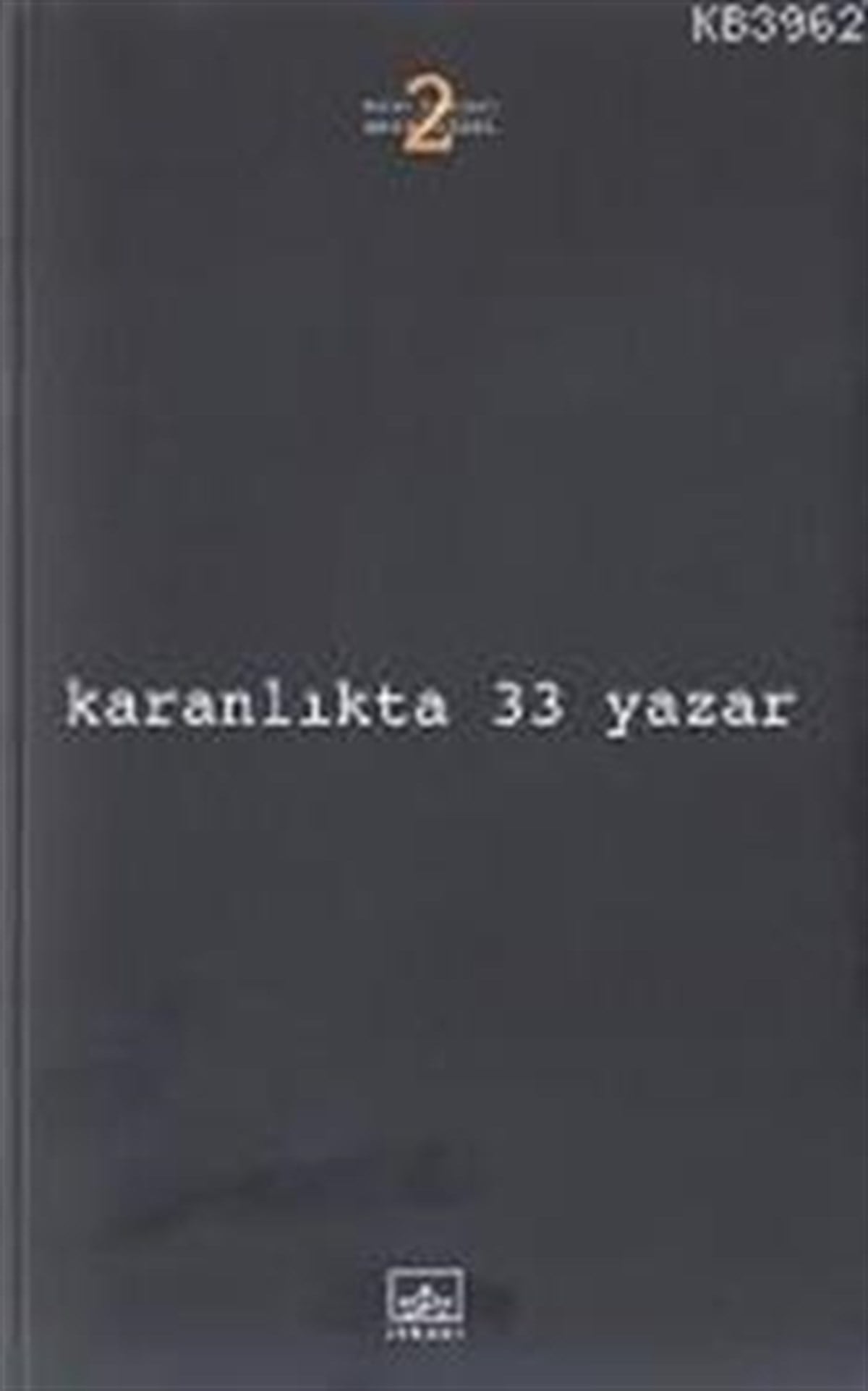 Karanlıkta 33 Yazar - 2
