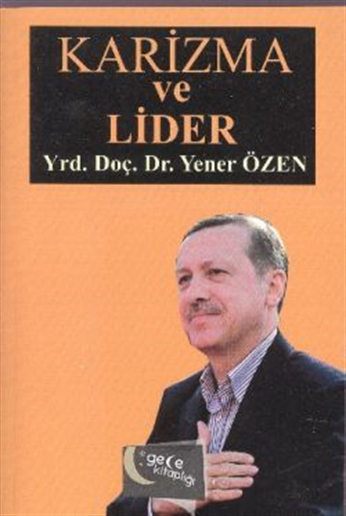 Karizma ve Lider