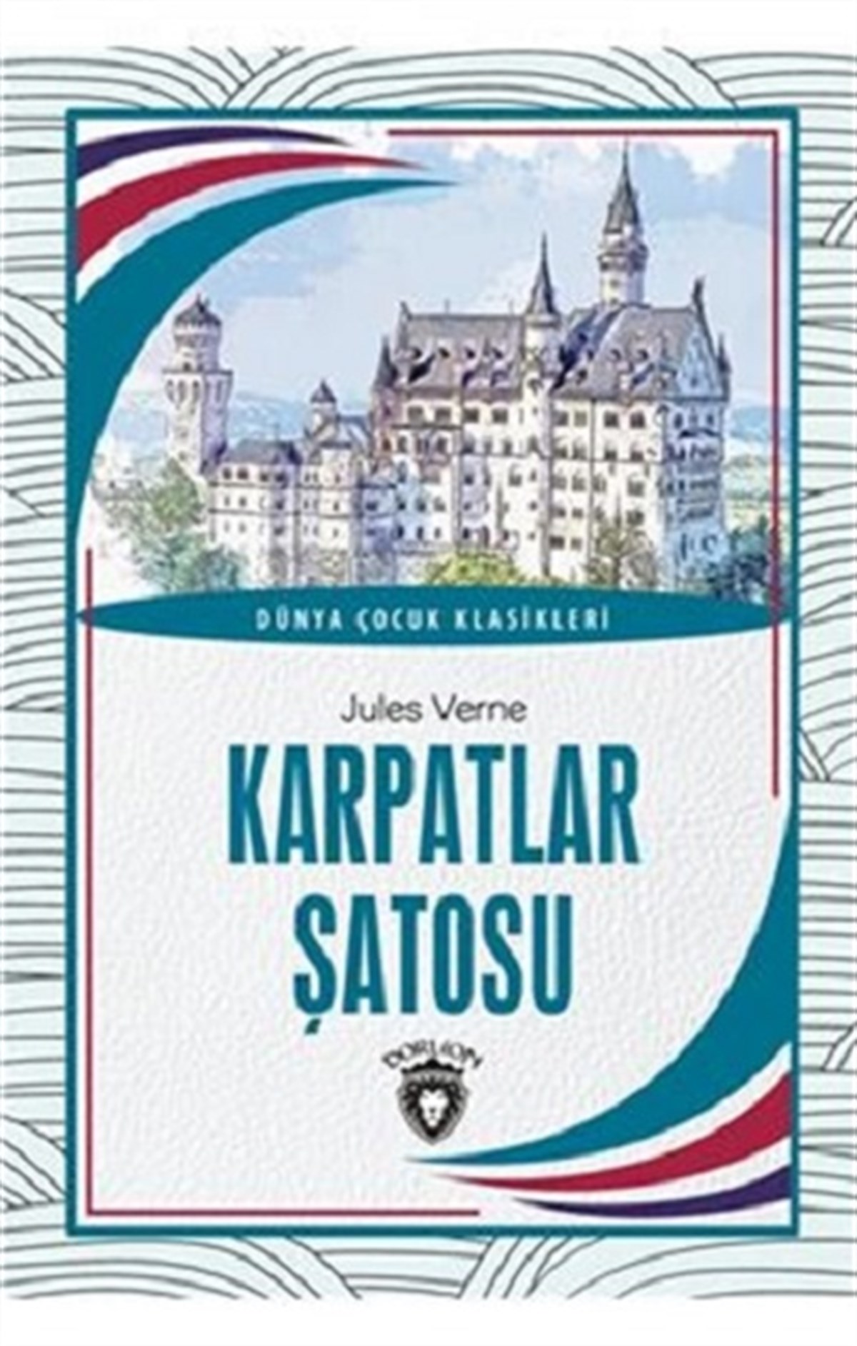 Karpatlar Şatosu Dünya Çocuk Klasikleri