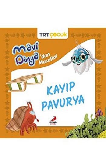 Kayıp Pavurya - Mavi Dünya’dan Masallar