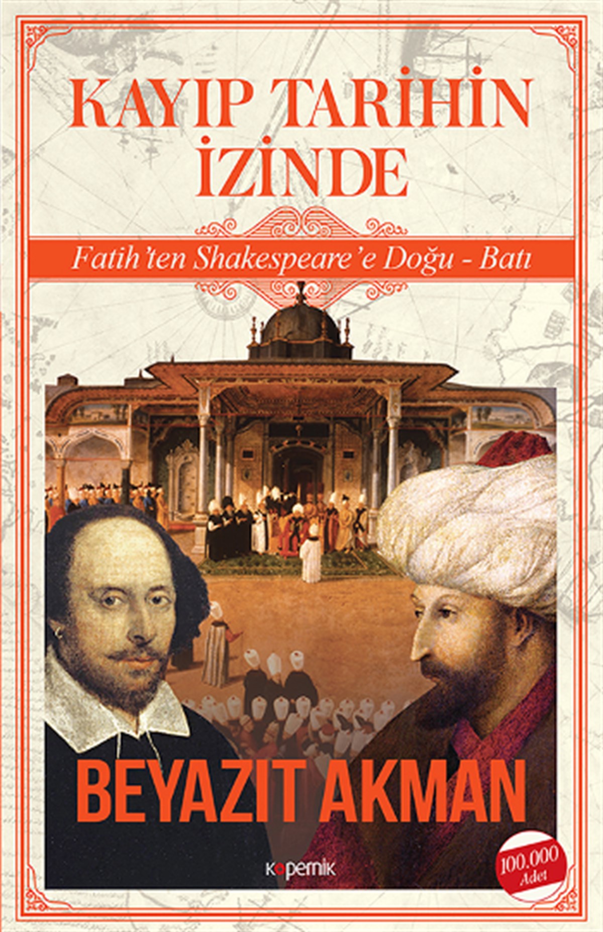 Kayıp Tarihin İzinde