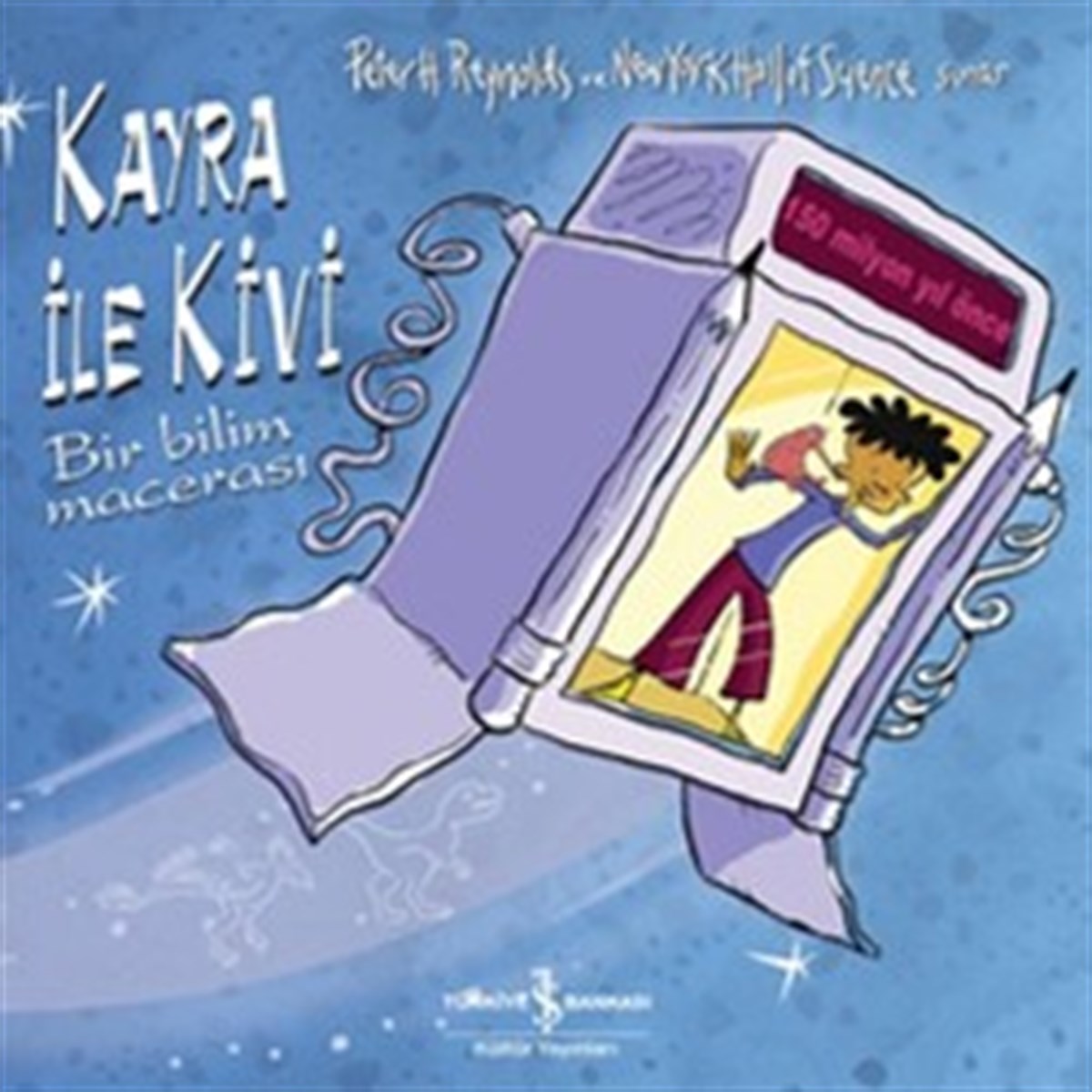 Kayra ile Kivi - Bir Bilim Macerası