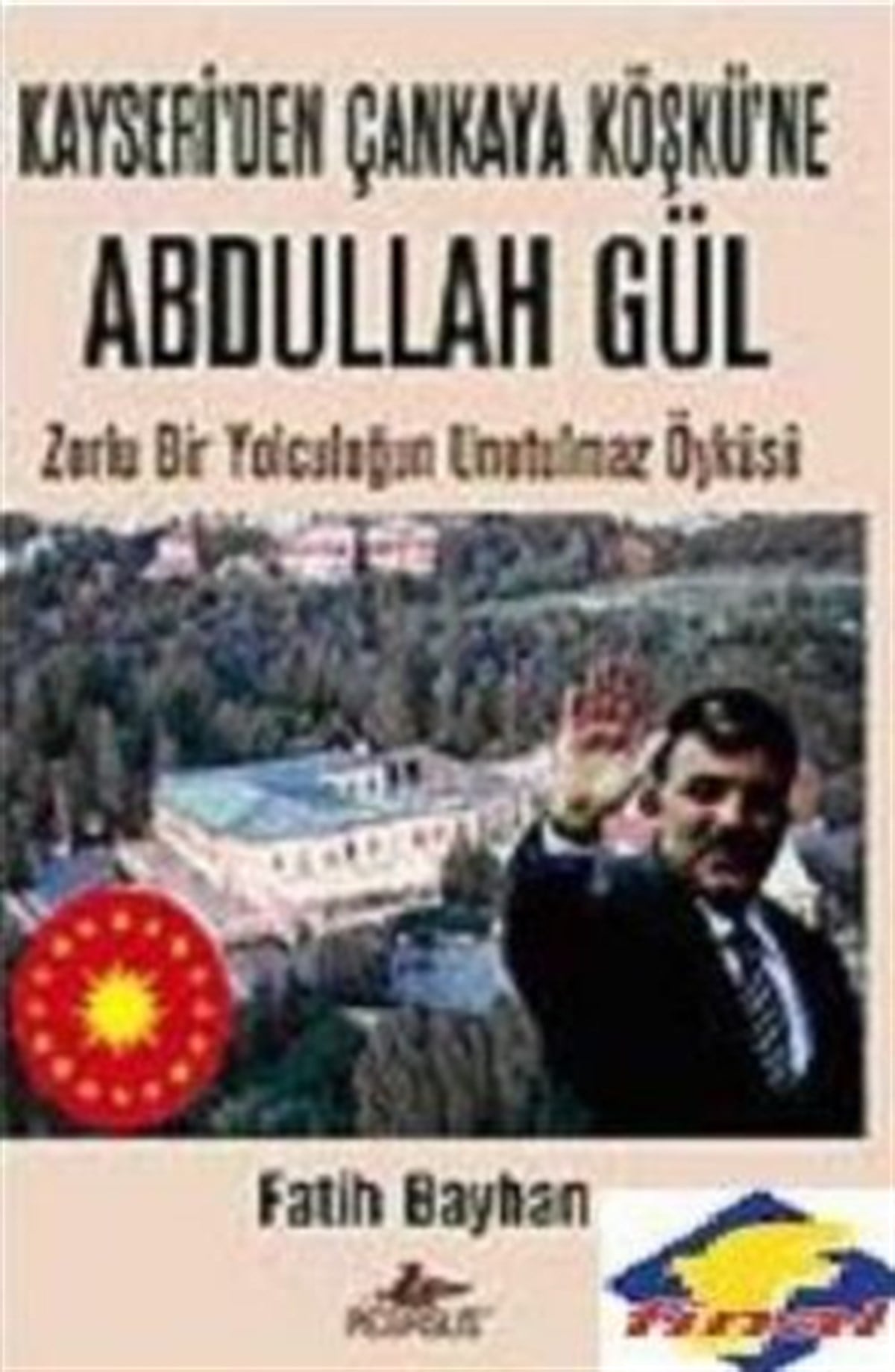 Kayseri’den Çankaya Köşkü’ne Abdullah Gül