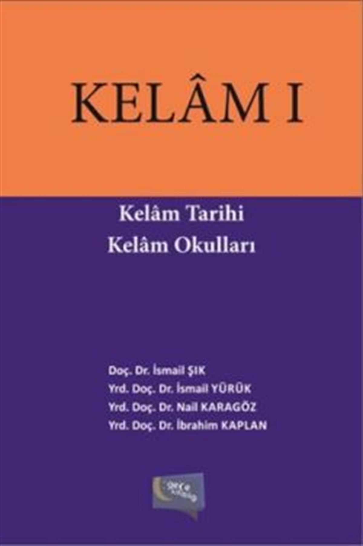 Kelam 1 : Kelam Tarihi Kelam Okulları