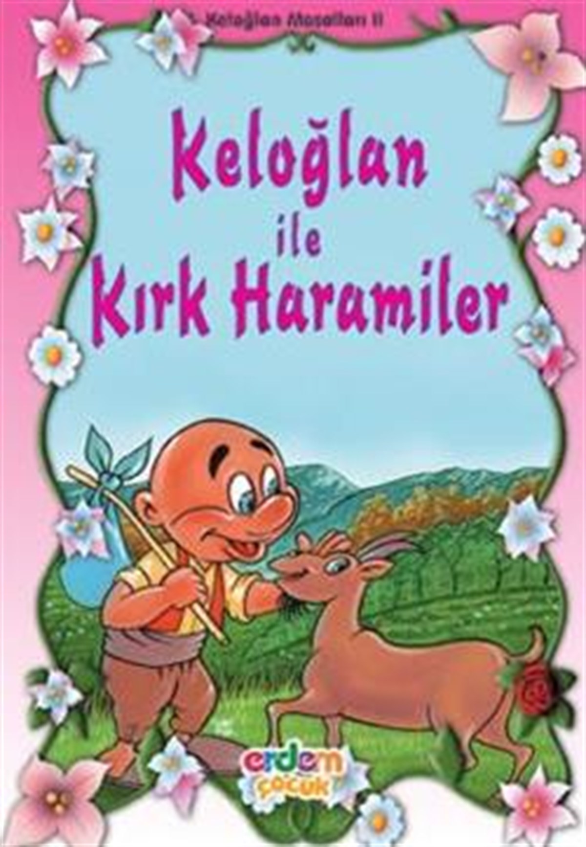 Keloğlan ile Kırk Haramiler