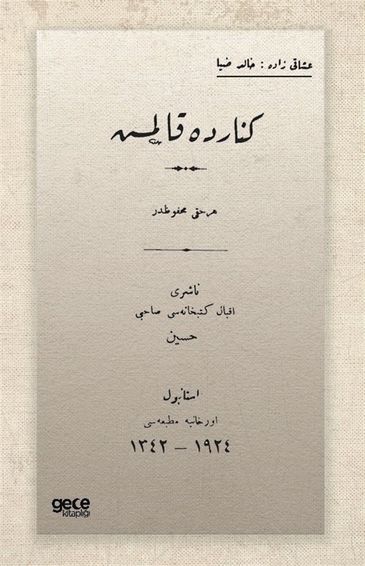 Kenarda Kalmış (Osmanlıca)