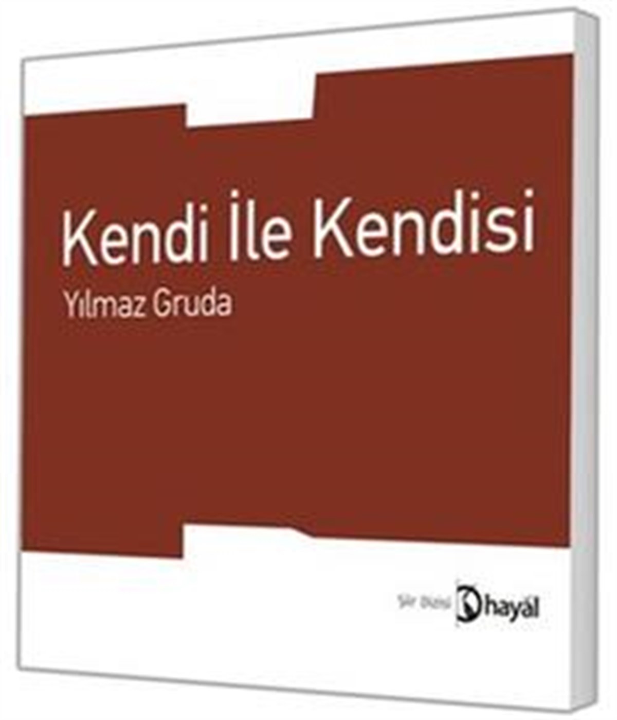 Kendi ile Kendisi