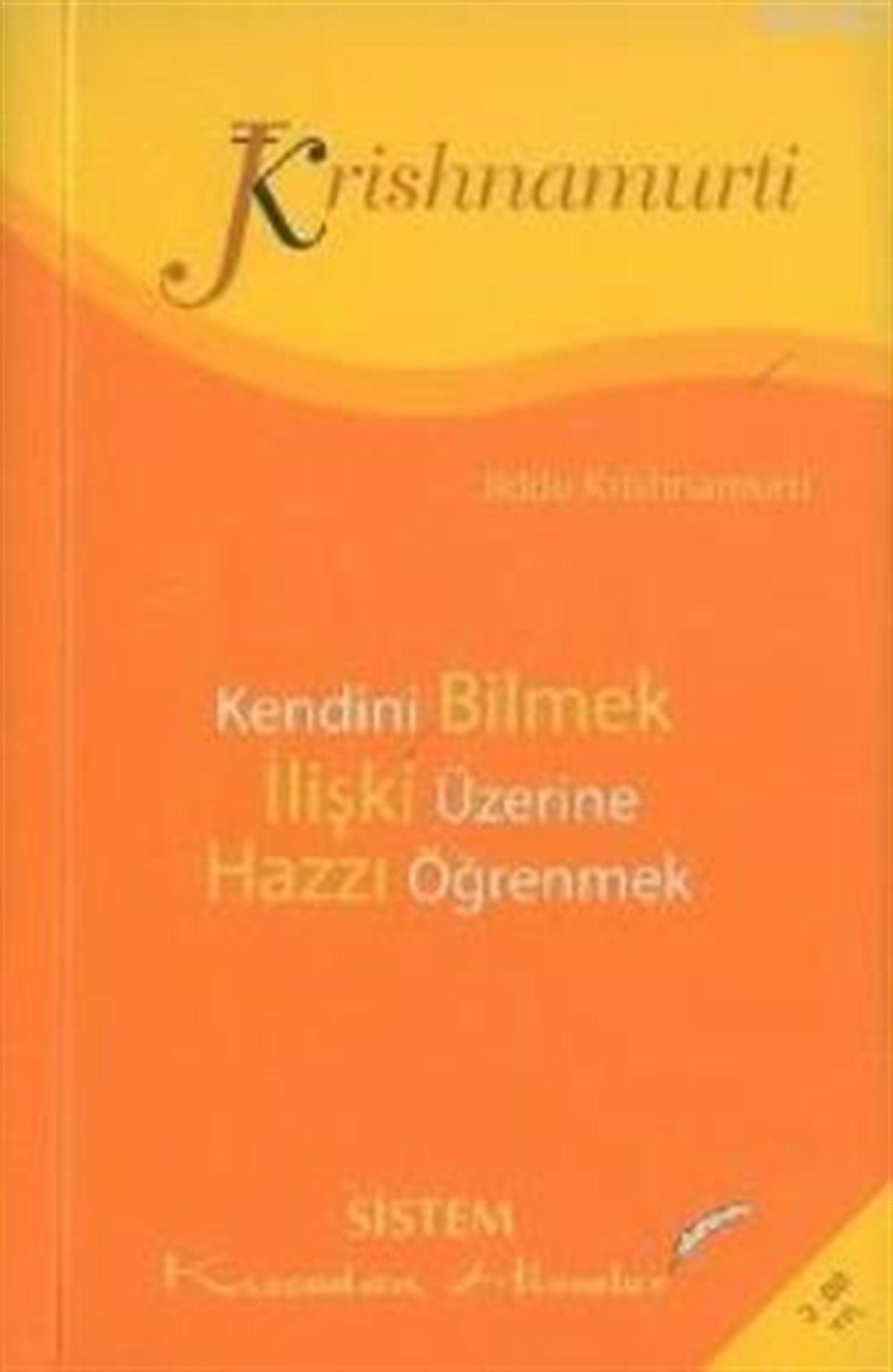 Kendini Bilmek İlişki Üzerine Hazzı Öğrenmek
