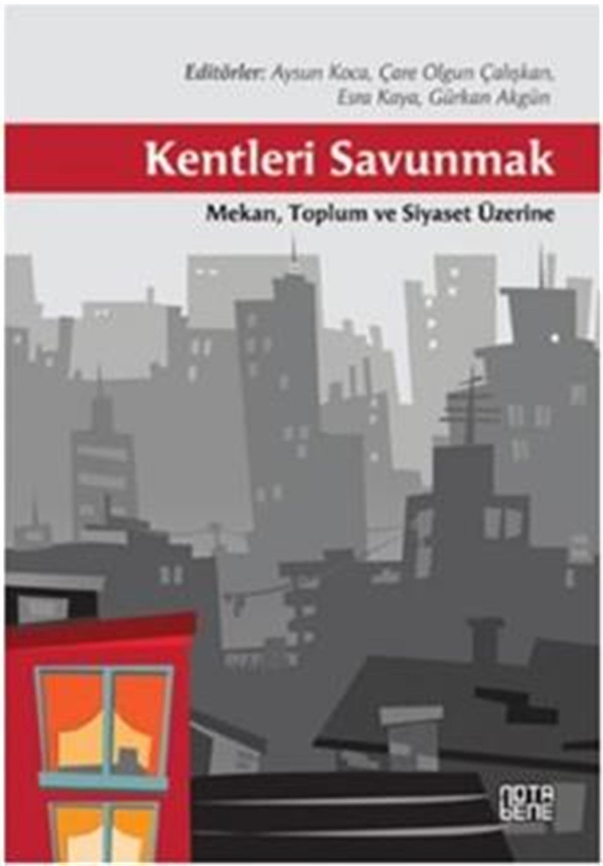 Kentleri Savunmak