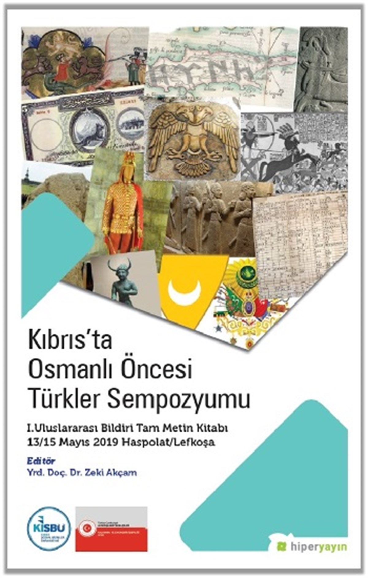 Kıbrıs’ta Osmanlı Öncesi Türkler Sempozyumu
