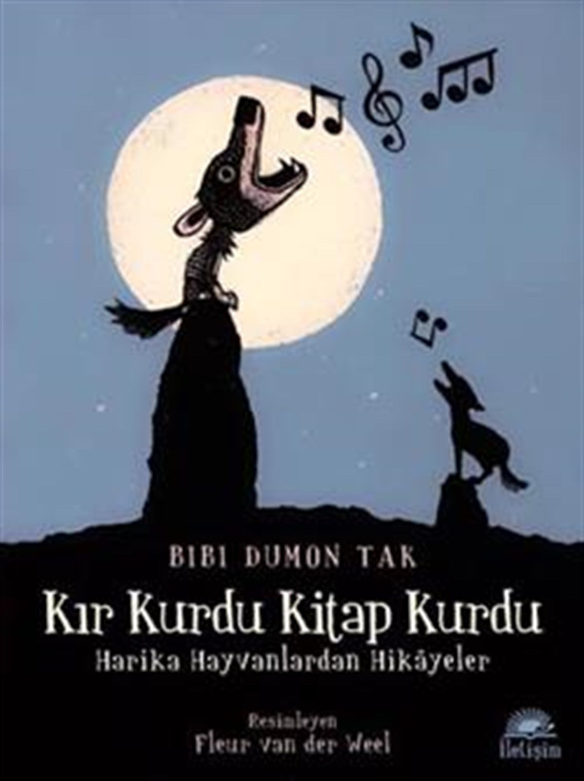 Kır Kurdu Kitap Kurdu: Harika Hayvanlardan Hikayeler