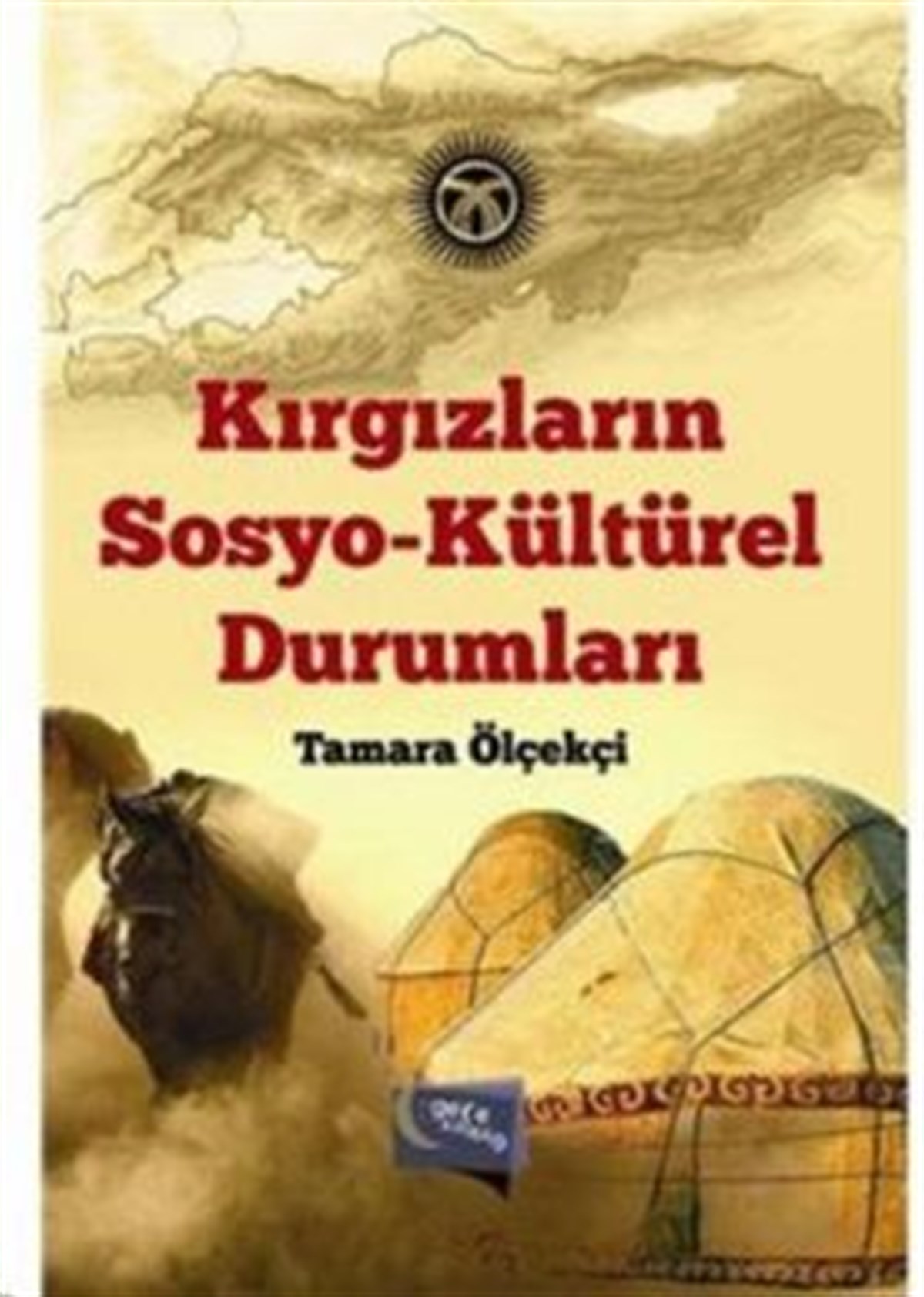 Kırgızların Sosyo - Kültürel Durumları
