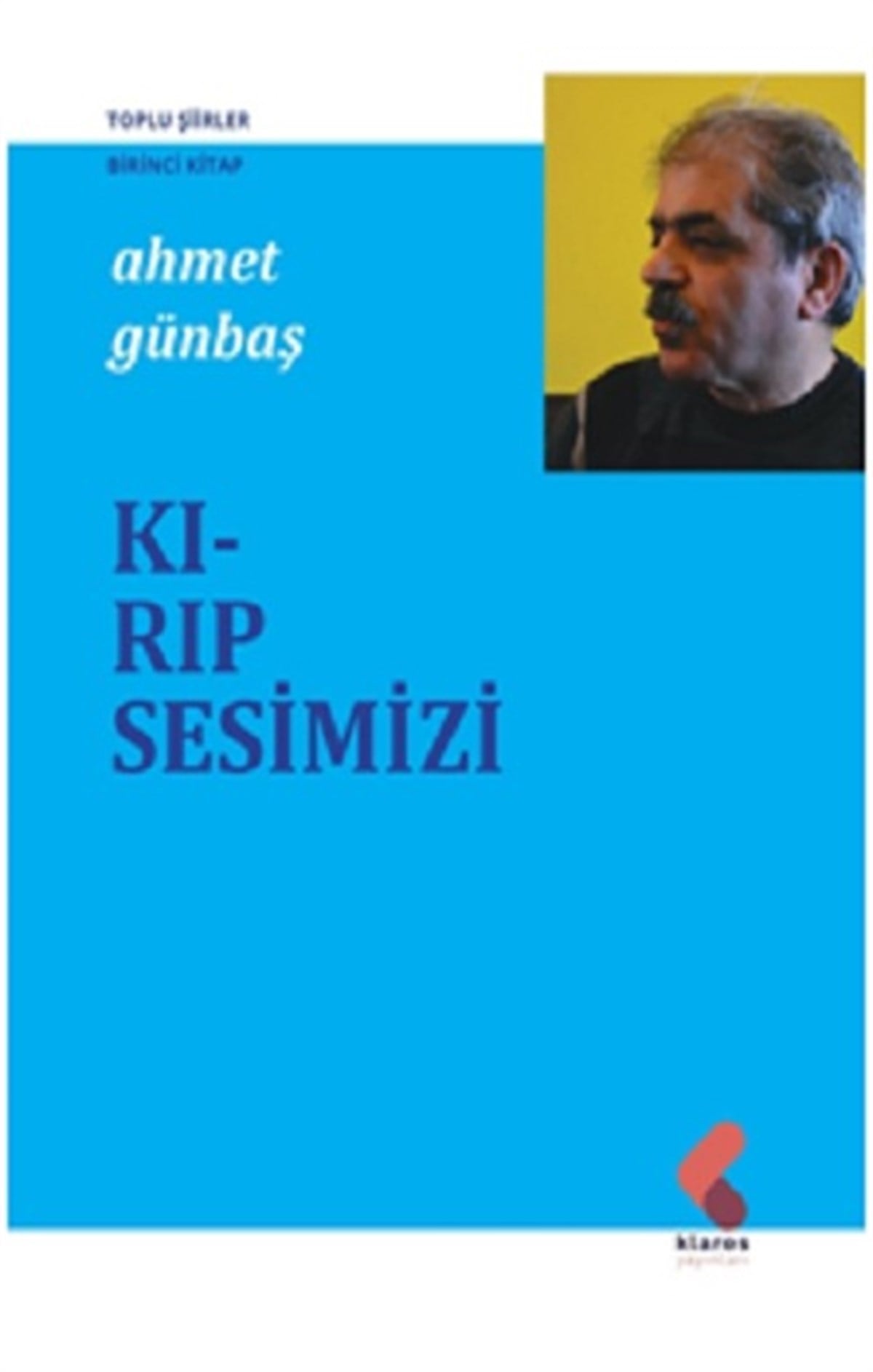 Kırıp Sesimizi