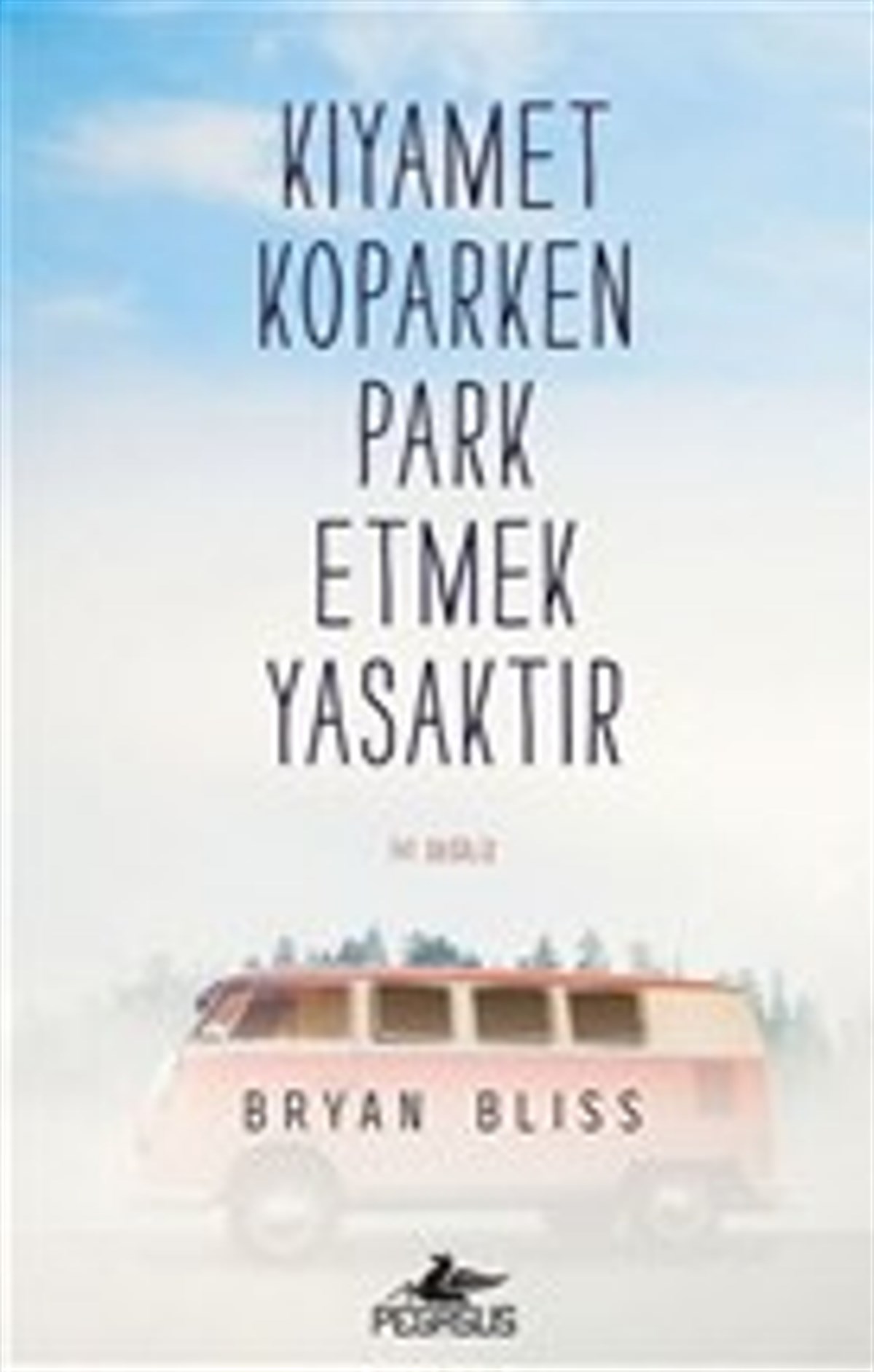 Kıyamet Koparken Park Etmek Yasaktır