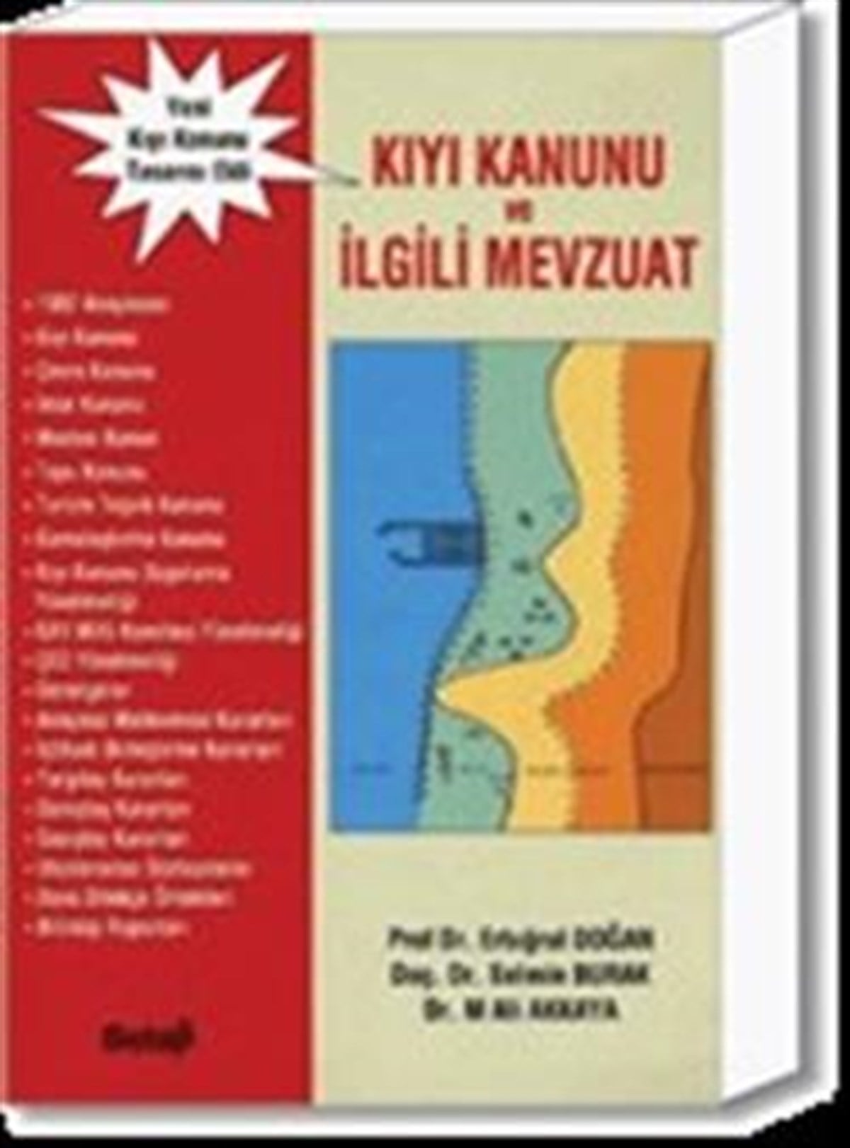 Kıyı Kanunu ve İlgili Mevzuat