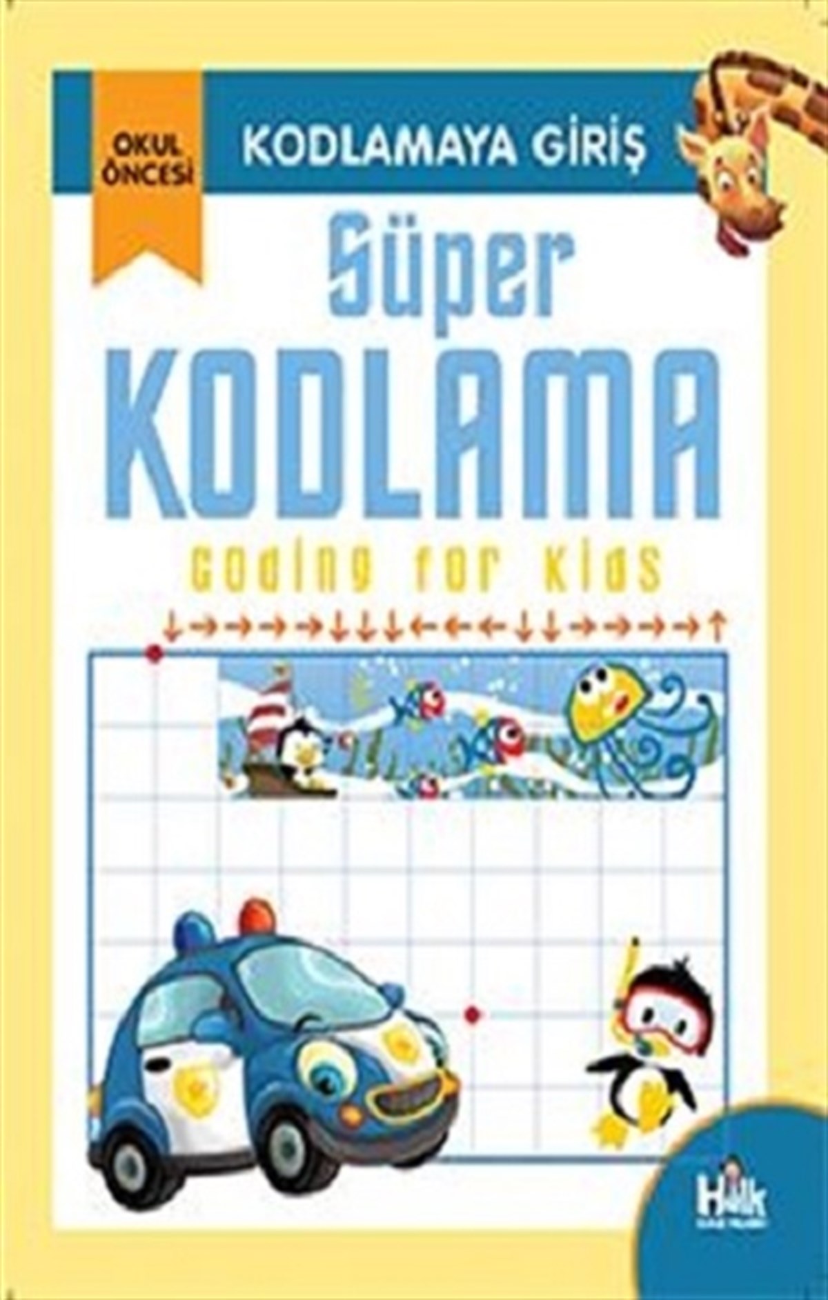 Kodlamaya Giriş - Süper Kodlama