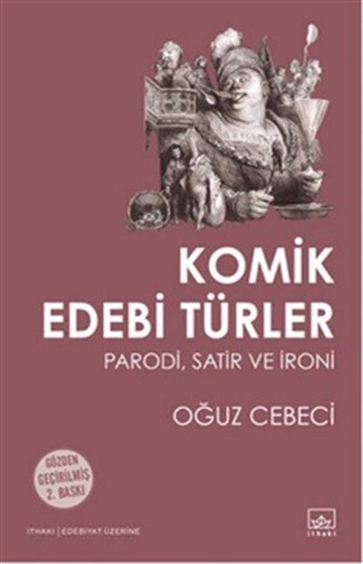 Komik Edebi Türler - Parodi, Satır ve İroni