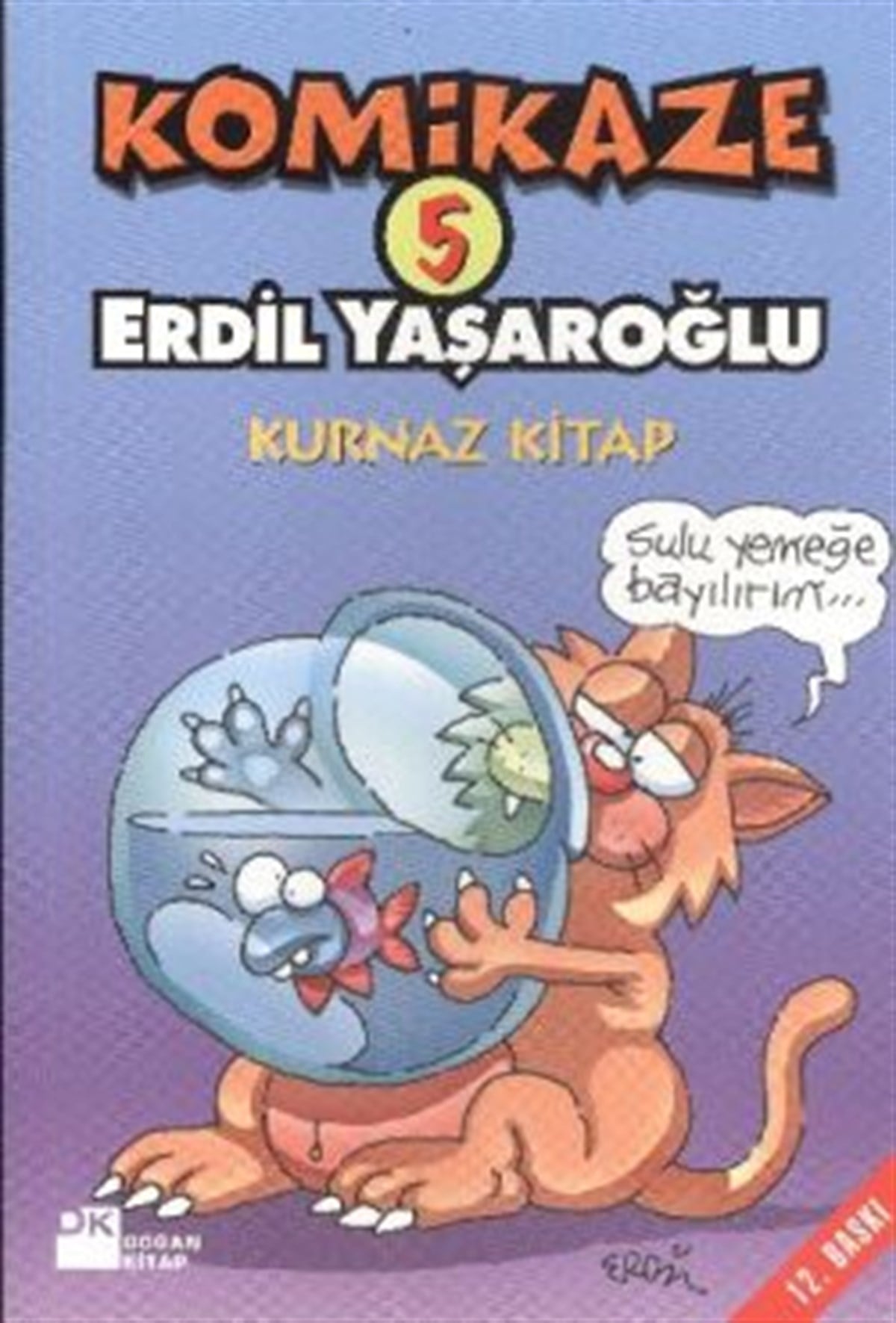 Komikaze 5 - Kurnaz Kitap