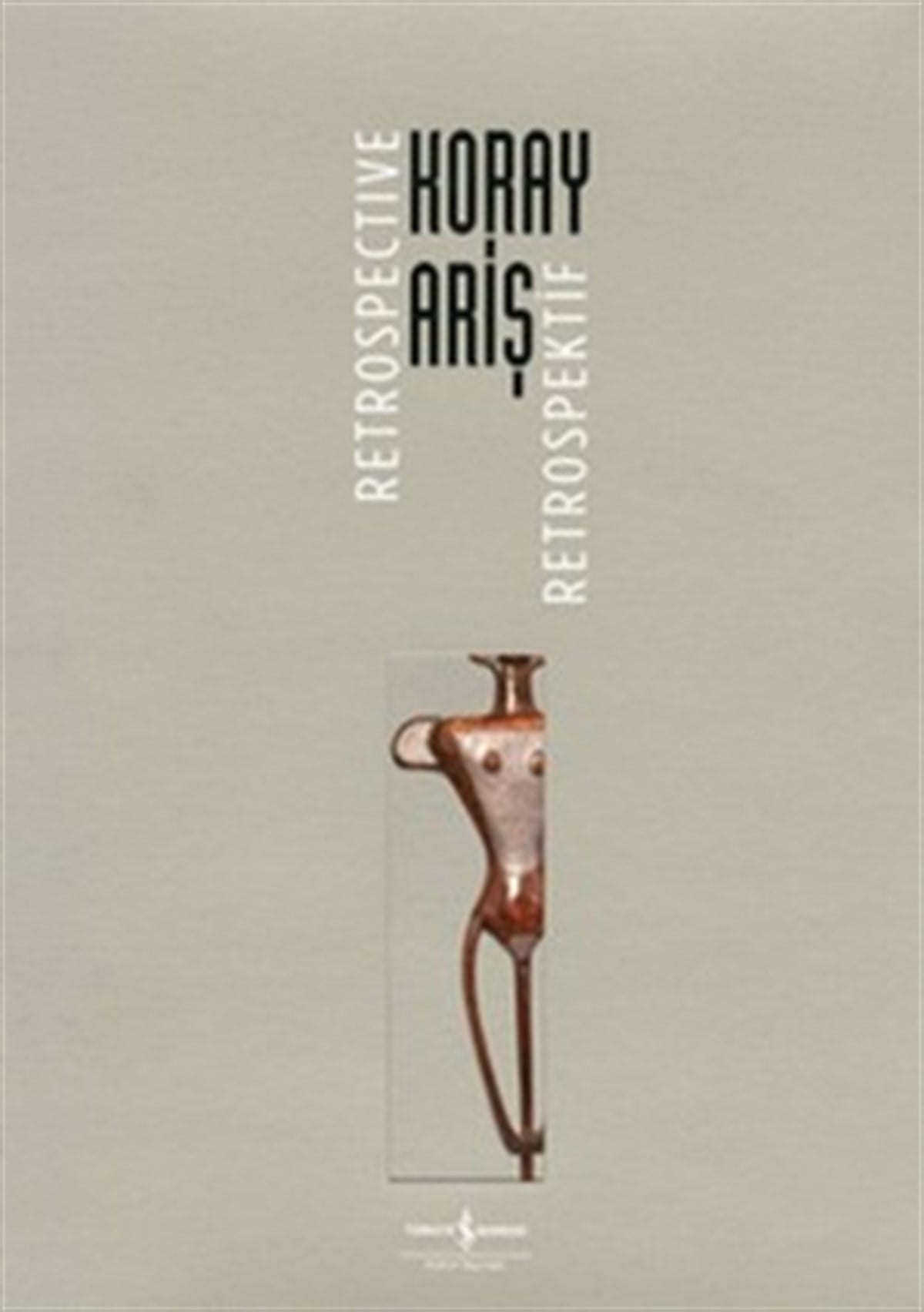 Koray Ariş Retrospektif / Koray Ariş Retrospective