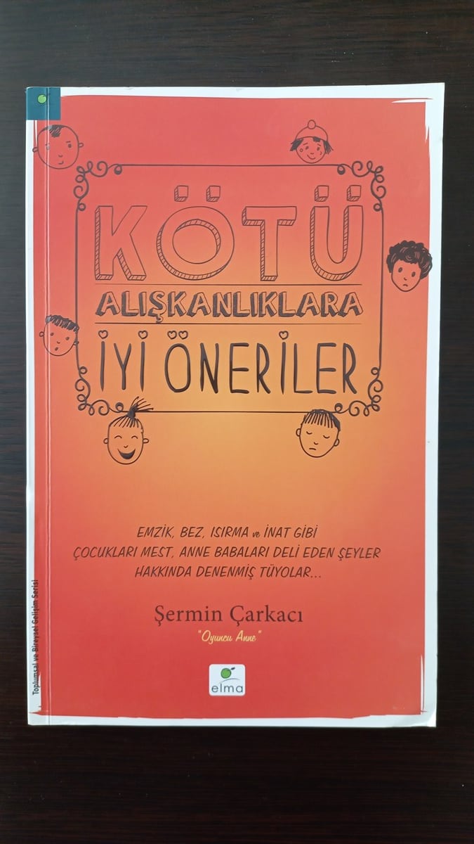 Kötü Alışkanlıklara İyi Öneriler - (SAHAF) , Şermin Çakracı , Kitap Müptelası - Sahaf , 2453328823319 ,