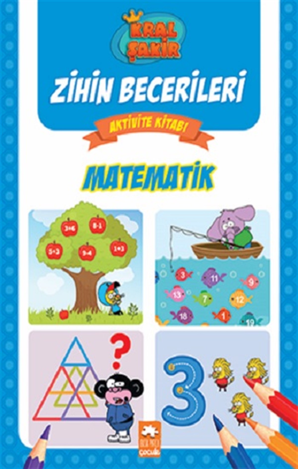 Kral Şakir Zihin Becerileri Aktivite Kitabı - Matematik