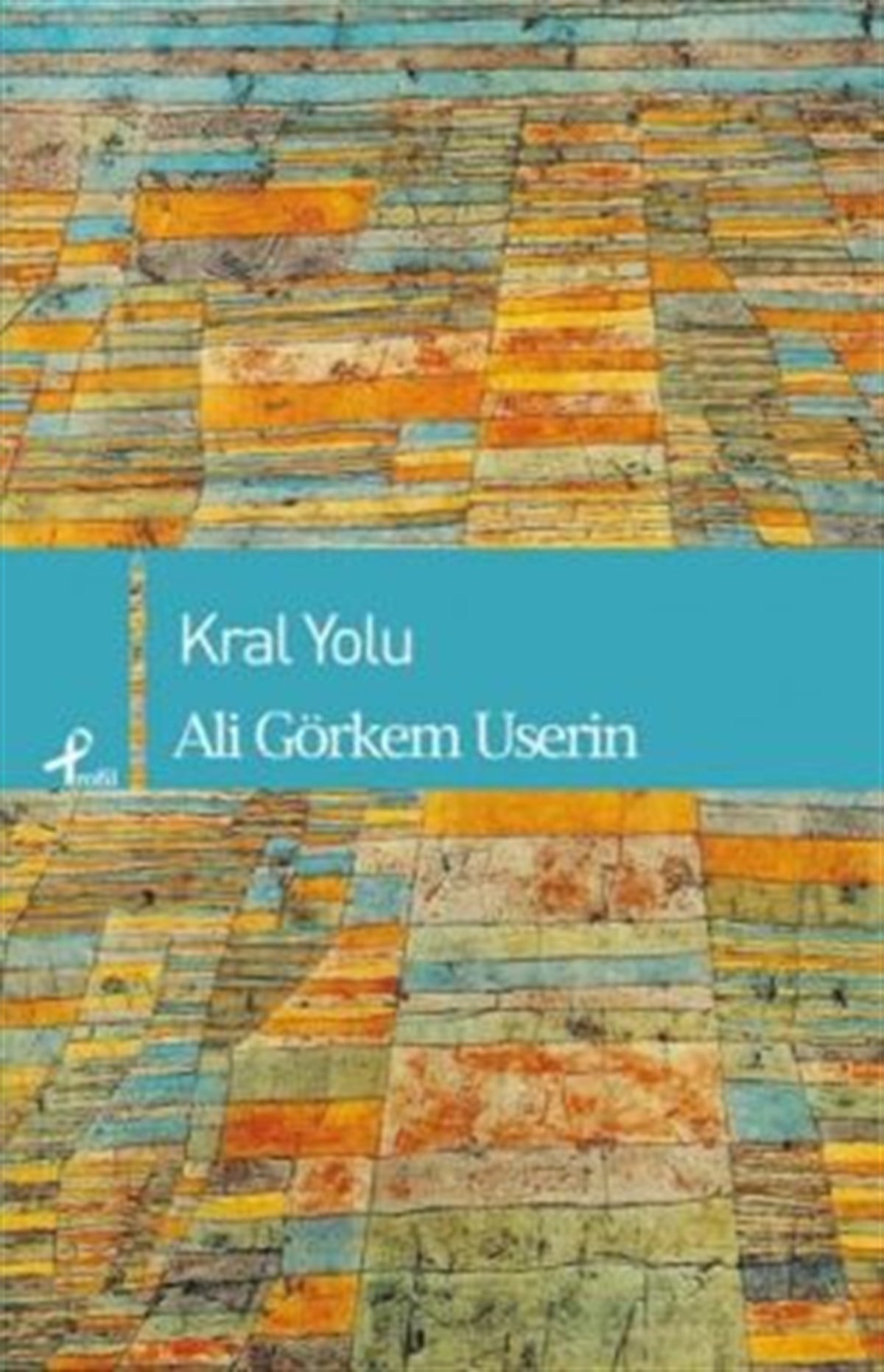 Kral Yolu